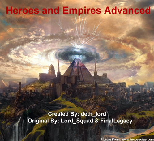 Heroes and Empires v4.0 Advanced preview