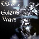 ViG's Golem Wars v1.08 preview